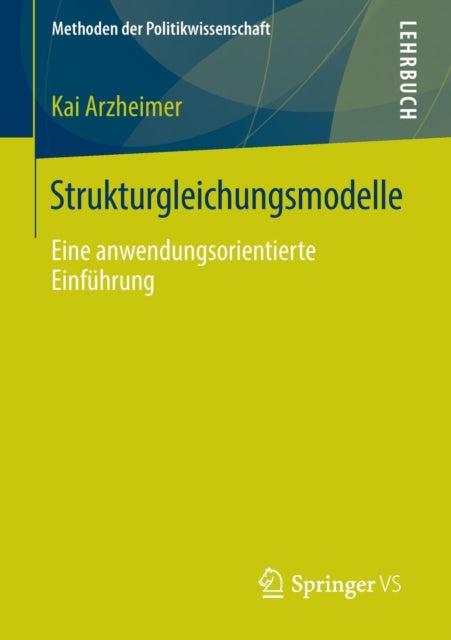 Strukturgleichungsmodelle: Eine