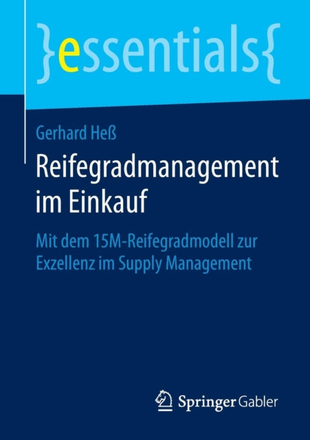 Reifegradmanagement im Einkauf: Mit dem