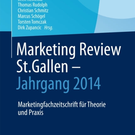 Marketing Review St. Gallen - Jahrgang 2014:
