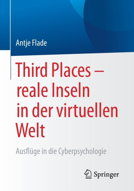 Third Places – reale Inseln in der virtuellen