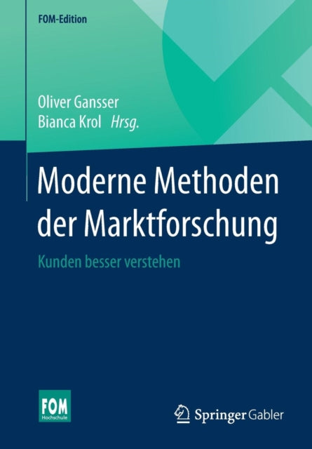 Moderne Methoden der Marktforschung: Kunden