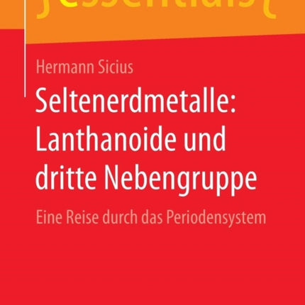 Seltenerdmetalle: Lanthanoide und dritte