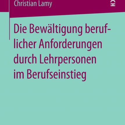 Die Bewältigung beruflicher Anforderungen durch