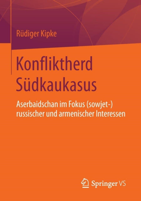 Konfliktherd Südkaukasus: Aserbaidschan im Fokus