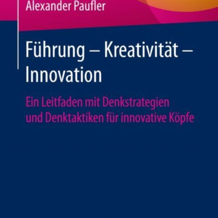 Führung  Kreativität  Innovation