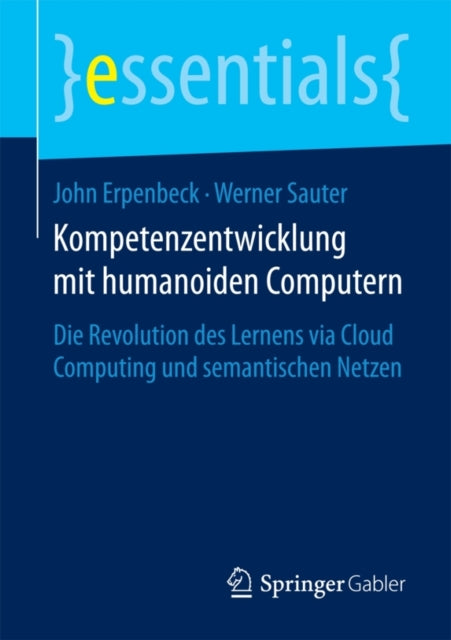 Kompetenzentwicklung mit humanoiden Computern: