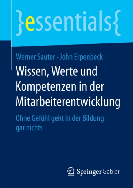 Wissen, Werte und Kompetenzen in der