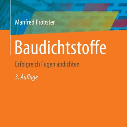 Baudichtstoffe: Erfolgreich Fugen abdichten