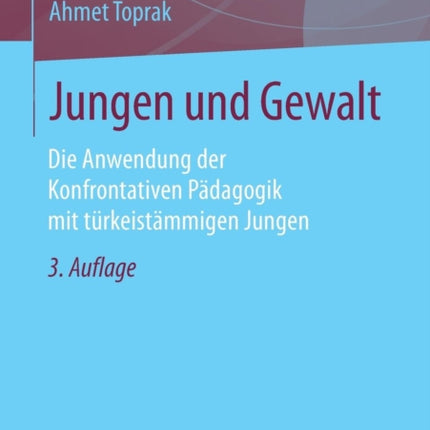 Jungen und Gewalt: Die Anwendung der