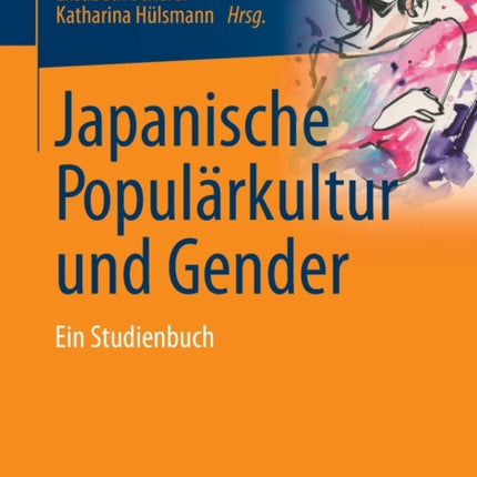 Japanische Populärkultur und Gender: Ein