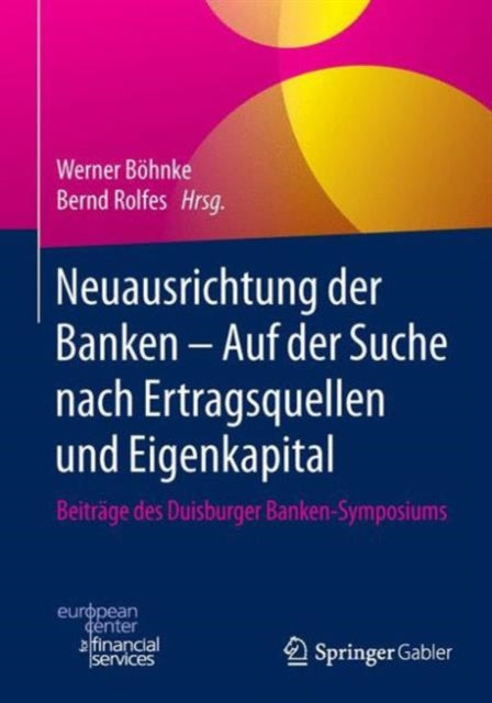 Neuausrichtung der Banken - Auf der Suche nach