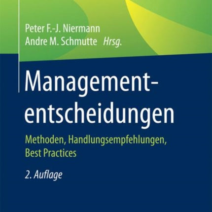 Managemententscheidungen: Methoden,