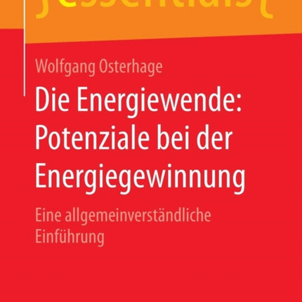 Die Energiewende: Potenziale bei der