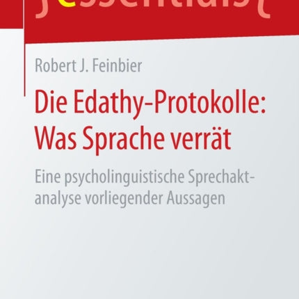 Die Edathy-Protokolle: Was Sprache verrät: Eine