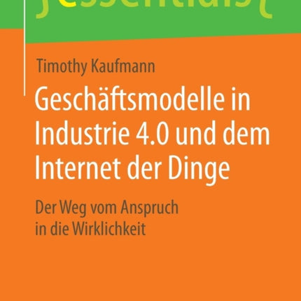 Geschäftsmodelle in Industrie 4.0 und dem