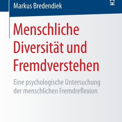 Menschliche Diversität und Fremdverstehen: Eine