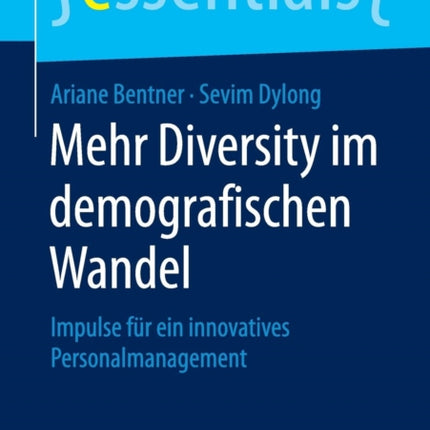 Mehr Diversity im demografischen Wandel: Impulse