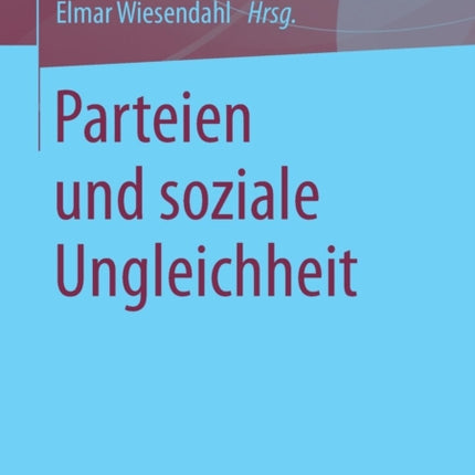 Parteien und soziale Ungleichheit