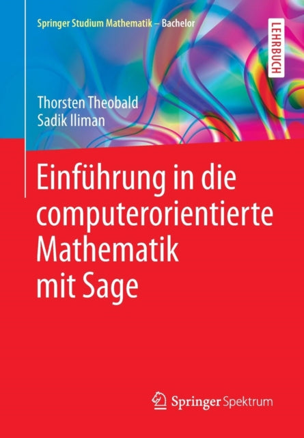Einführung in die computerorientierte Mathematik
