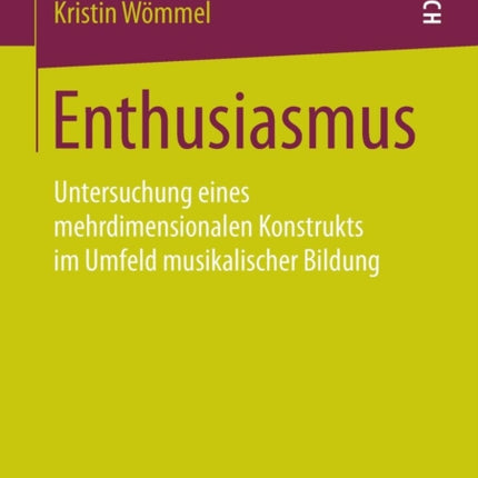 Enthusiasmus: Untersuchung eines