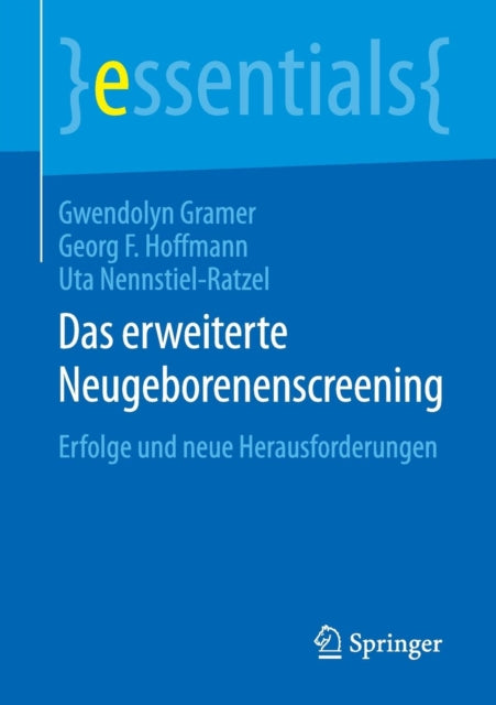 Das erweiterte Neugeborenenscreening: Erfolge und