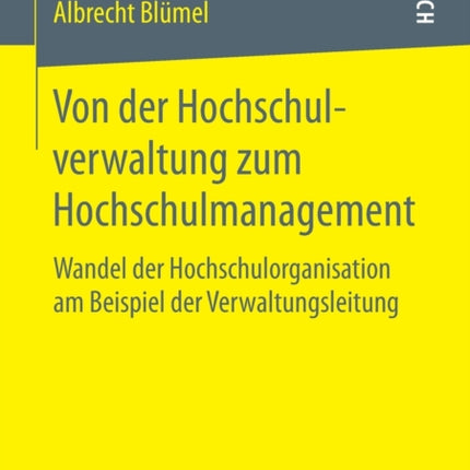 Von der Hochschulverwaltung zum