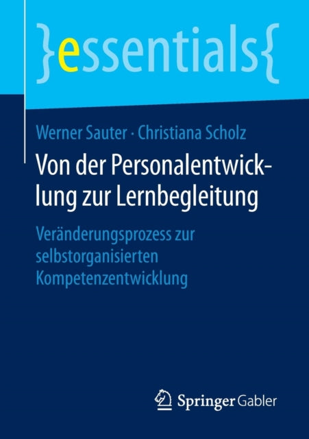 Von der Personalentwicklung zur Lernbegleitung: