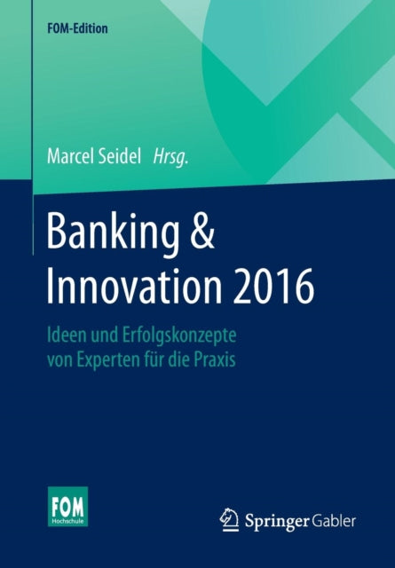 Banking & Innovation 2016: Ideen und