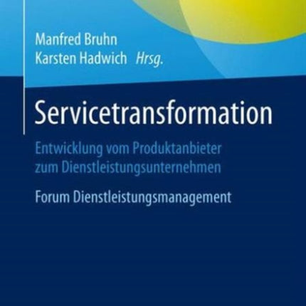 Servicetransformation: Entwicklung vom