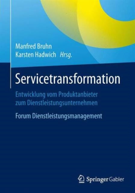 Servicetransformation: Entwicklung vom