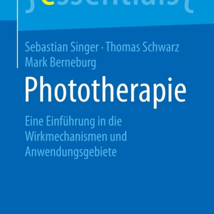 Phototherapie: Eine Einführung in die