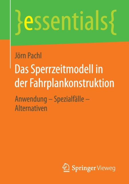 Das Sperrzeitmodell in der Fahrplankonstruktion: