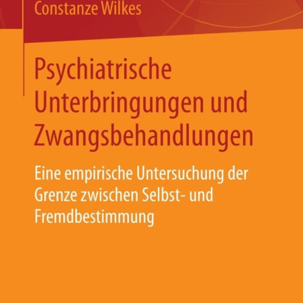 Psychiatrische Unterbringungen und