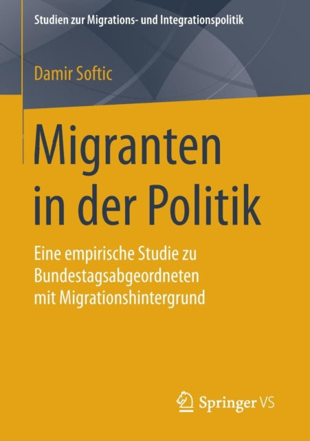 Migranten in der Politik: Eine empirische Studie