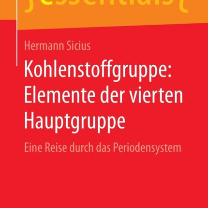 Kohlenstoffgruppe: Elemente der vierten