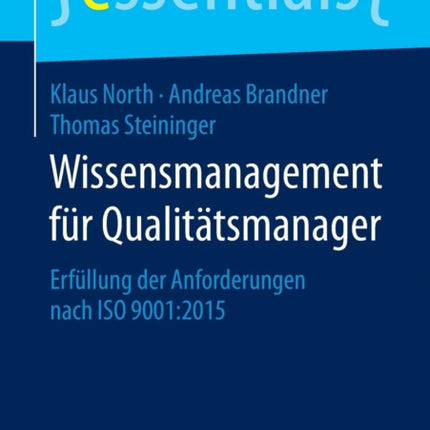 Wissensmanagement für Qualitätsmanager: Erfüllung