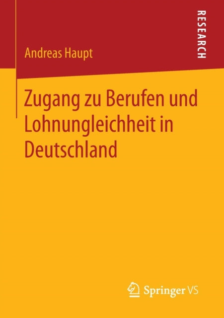 Zugang zu Berufen und Lohnungleichheit in