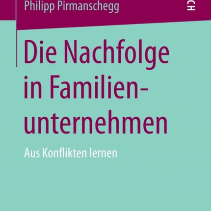 Die Nachfolge in Familienunternehmen