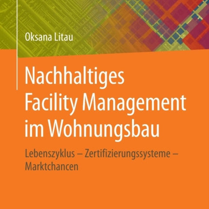 Nachhaltiges Facility Management im Wohnungsbau: