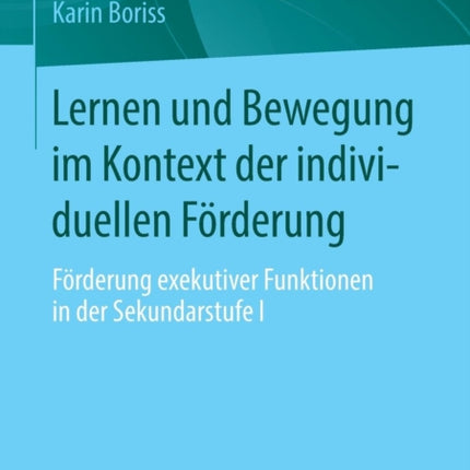 Lernen und Bewegung im Kontext der individuellen