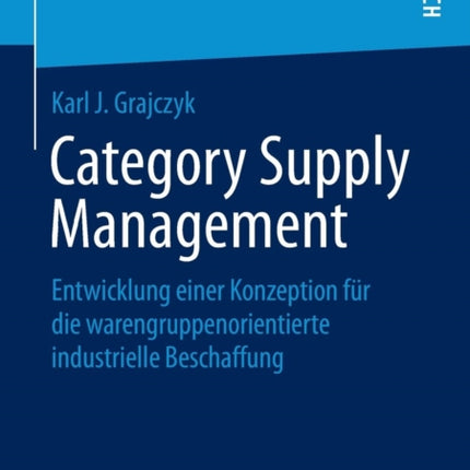 Category Supply Management: Entwicklung einer
