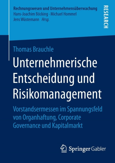 Unternehmerische Entscheidung und