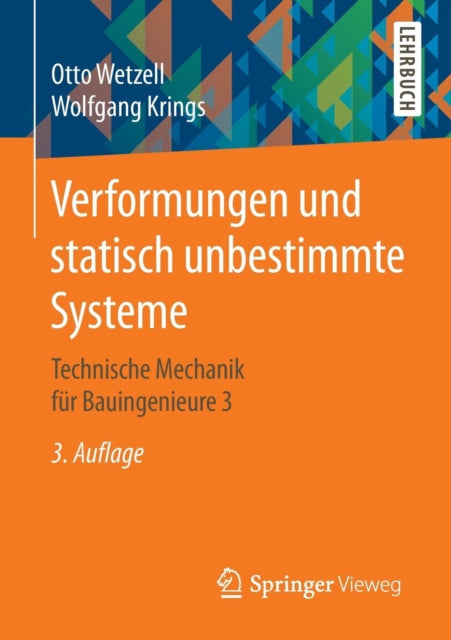 Verformungen und statisch unbestimmte Systeme: