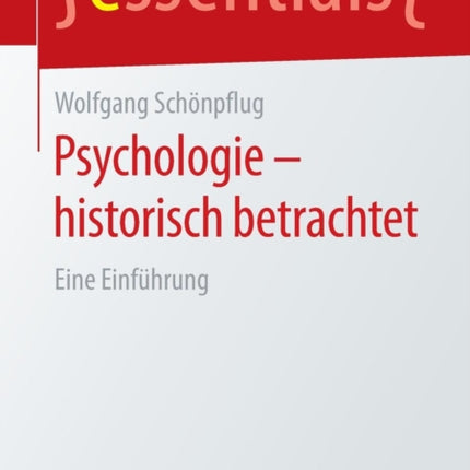 Psychologie - historisch betrachtet: Eine