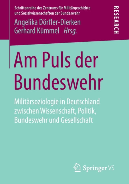 Am Puls der Bundeswehr: Militärsoziologie in