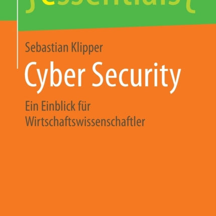 Cyber Security: Ein Einblick für