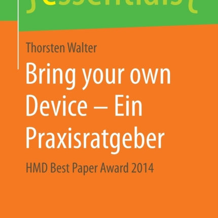Bring your own Device – Ein Praxisratgeber: HMD