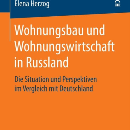 Wohnungsbau und Wohnungswirtschaft in Russland: