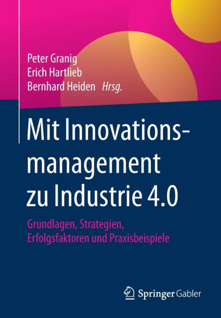 Mit Innovationsmanagement zu Industrie 4.0: