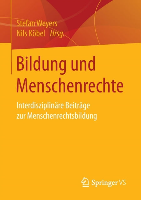 Bildung und Menschenrechte: Interdisziplinäre